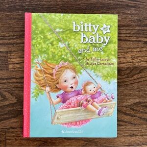Bitty Baby and Me Hardcover Larson Cornelison American Girl NWOT
